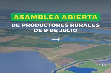 La Rural de 9 de Julio convocó a asamblea de productores por inundaciones