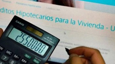 Descongelan los créditos UVA y las cuotas comenzarán a aumentar
