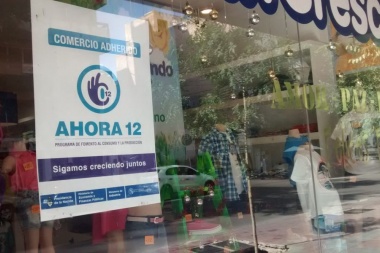 Relanzan Ahora 12, con plazos de financiación que irían hasta 24 y 30 cuotas