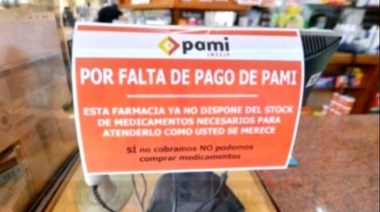 Califican de "dramática" la suspensión de PAMI en farmacias bonaerenses
