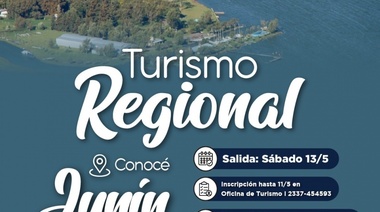 Rivadavia fomenta el turismo regional: Nuevo destino, Junín