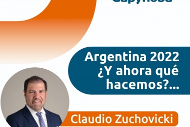 Ciclo de charlas: "Argentina 2022 ¿y ahora qué hacemos?"